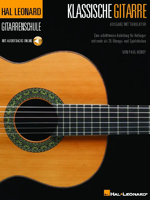 Cover: 9789043149679 | Hal Leonard Schule für Klassische Gitarre (+Online Audio) für...