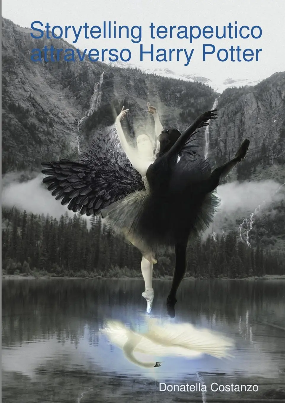 Cover: 9780244179779 | Storytelling terapeutico attraverso Harry Potter | Donatella Costanzo