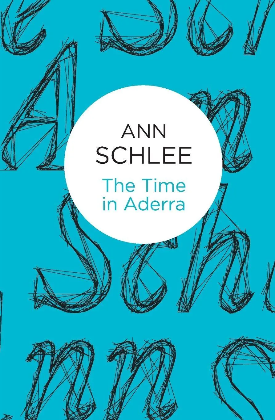 Cover: 9781447269779 | The Time in Aderra | Ann Schlee | Taschenbuch | Englisch | 2014