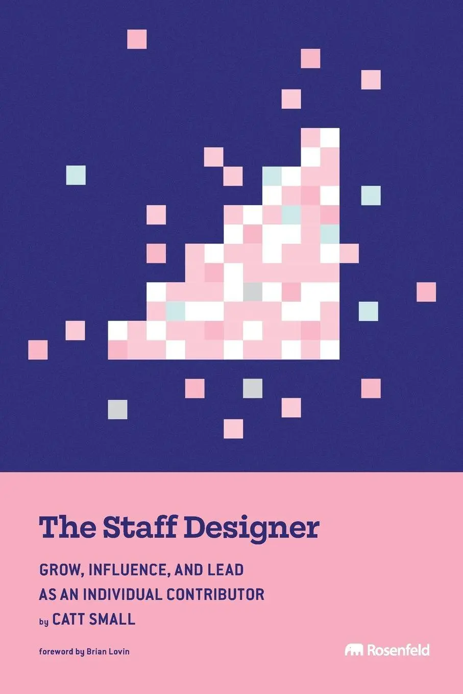 Cover: 9781959029779 | The Staff Designer | Catt Small | Taschenbuch | Englisch | 2025