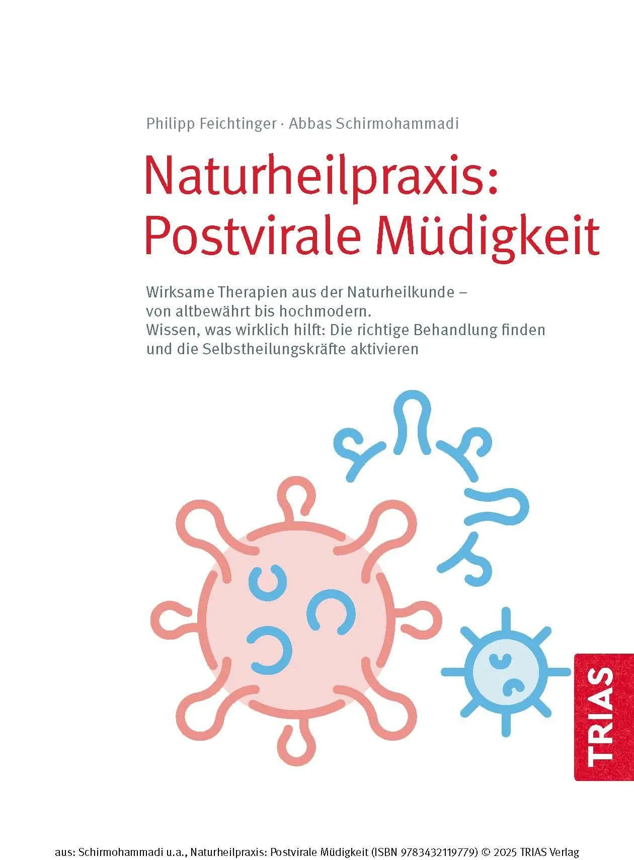 Bild: 9783432119779 | Naturheilpraxis: Postvirale Müdigkeit | Abbas Schirmohammadi (u. a.)