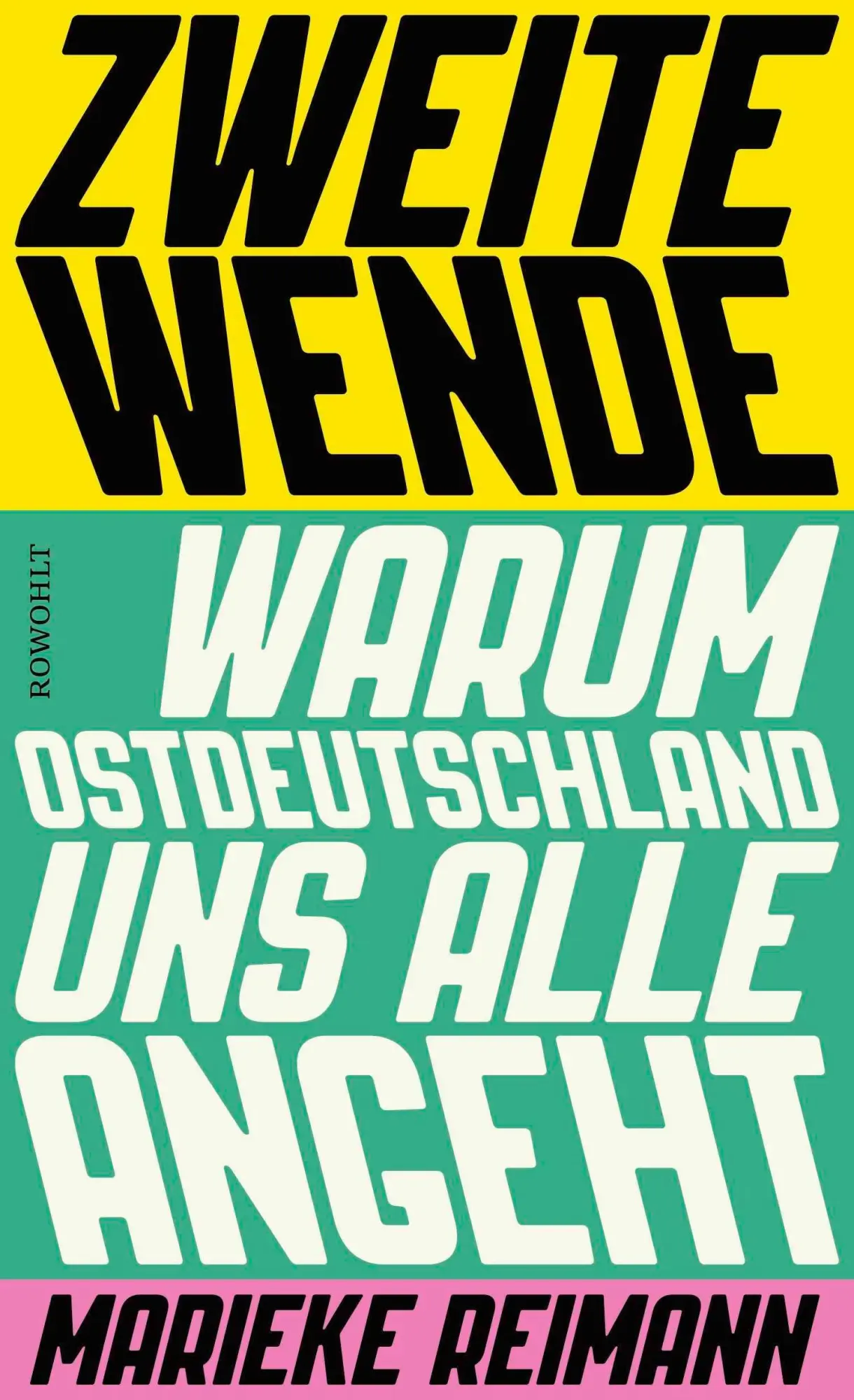 Cover: 9783498009779 | Zweite Wende | Warum Ostdeutschland uns alle angeht | Marieke Reimann