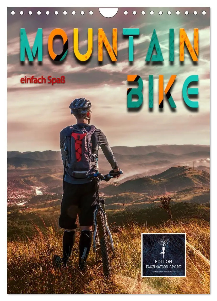 Cover: 9783516369779 | Mountainbike - einfach Spaß (Wandkalender 2026 DIN A4 hoch),...