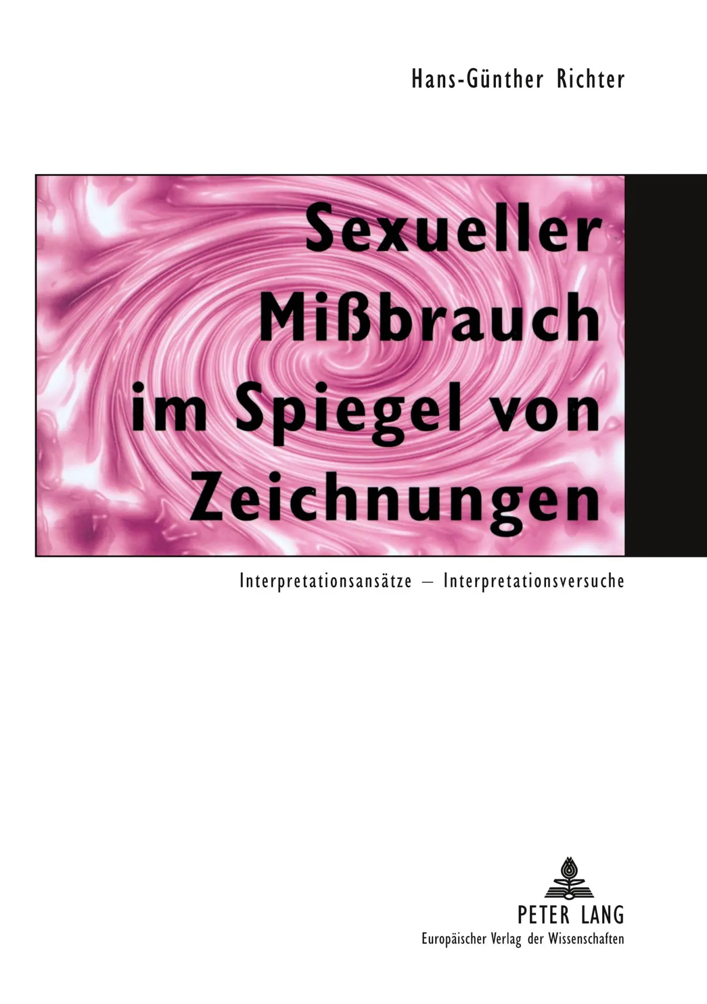 Cover: 9783631349779 | Sexueller Mißbrauch im Spiegel von Zeichnungen | Hans-Günther Richter