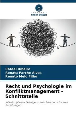 Cover: 9786206269779 | Recht und Psychologie im Konfliktmanagement - Schnittstelle | Buch
