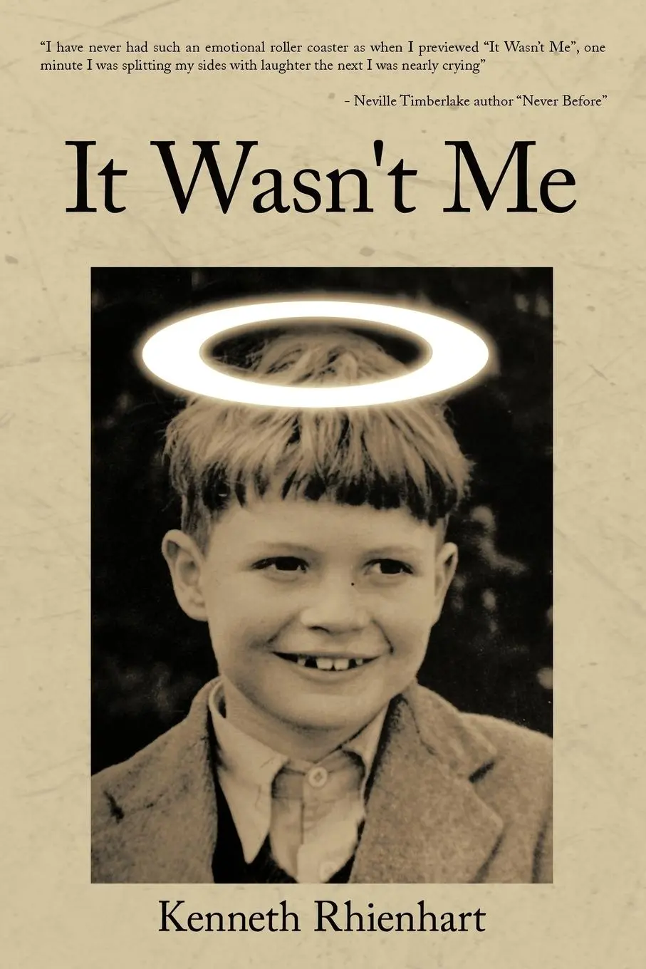 Cover: 9781456789879 | It Wasn't Me | Kenneth Rhienhart | Taschenbuch | Englisch | 2011