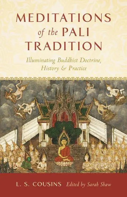Cover: 9781611809879 | Meditations of the Pali Tradition: Illuminating Buddhist Doctrine,...