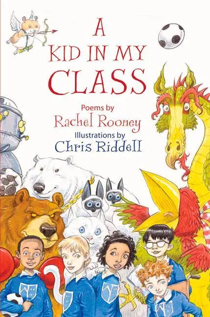 Cover: 9781910959879 | A Kid in My Class | Poems | Rachel Rooney | Buch | Gebunden | Englisch