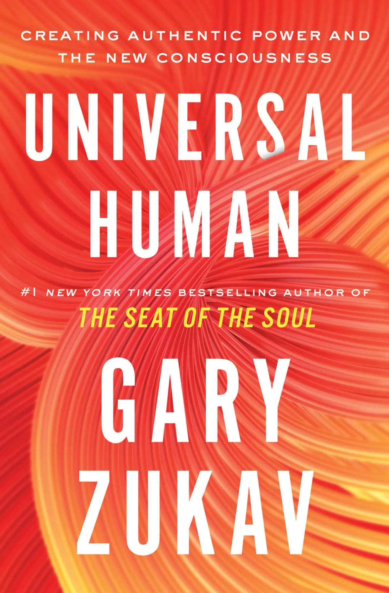 Cover: 9781982169879 | Universal Human | Creating Authentic Power and the New Consciousness