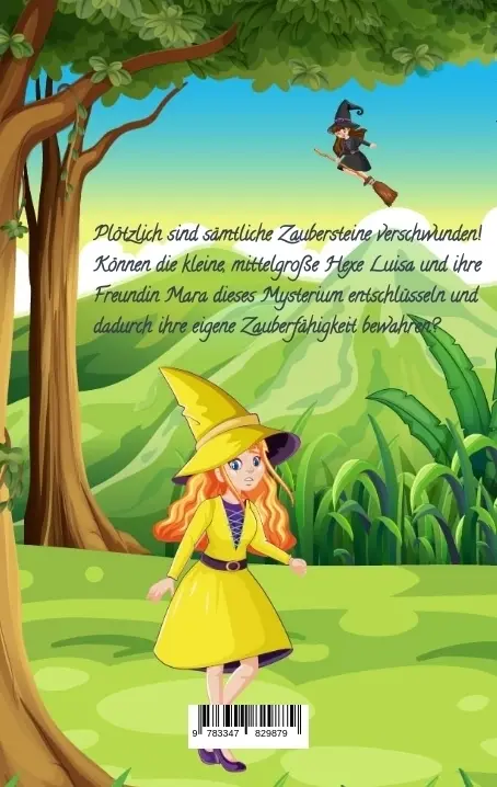 Bild: 9783347829879 | Die kleine mittelgroße Hexe | Die Suche nach den Zaubersteinen | Buch