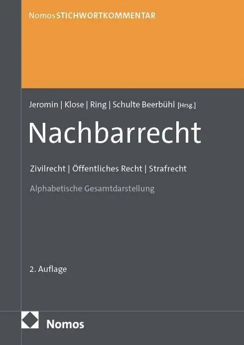 Cover: 9783756009879 | StichwortKommentar Nachbarrecht | Curt M. Jeromin (u. a.) | Buch