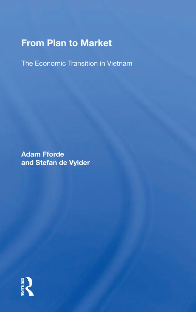 Cover: 9780367159979 | From Plan To Market | The Economic Transition In Vietnam | Adam Fforde
