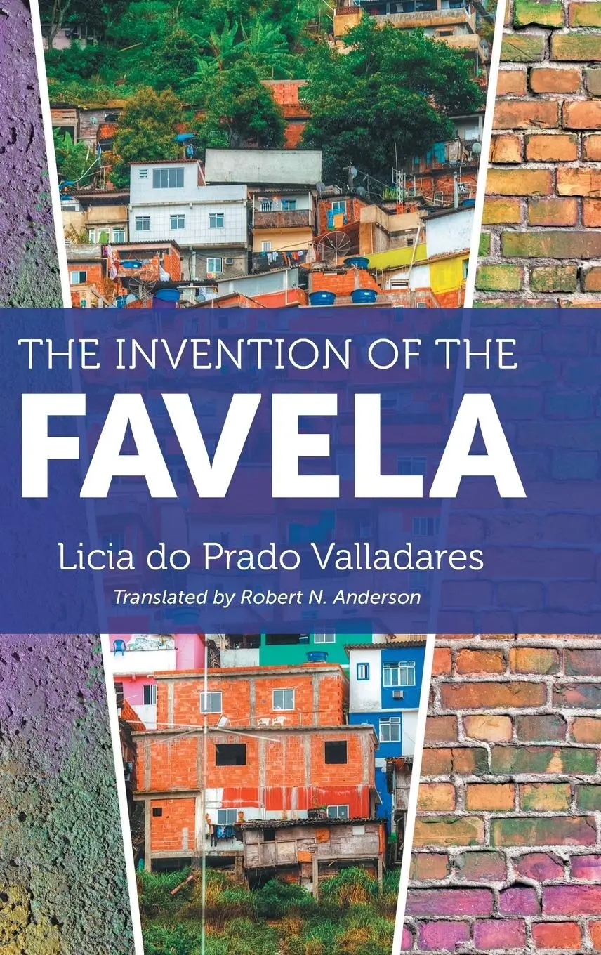 Cover: 9781469649979 | The Invention of the Favela | Licia Do Prado Valladares | Buch | 2019