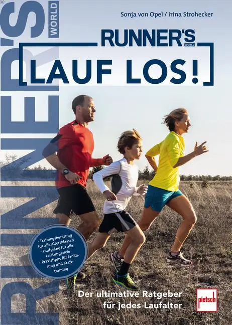 Cover: 9783613509979 | RUNNER'S WORLD: Lauf los! | Sonja von Opel (u. a.) | Taschenbuch