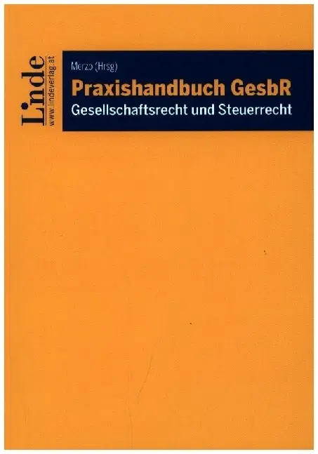 Cover: 9783707349979 | Praxishandbuch GesbR | Gesellschaftsrecht und Steuerrecht | Buch