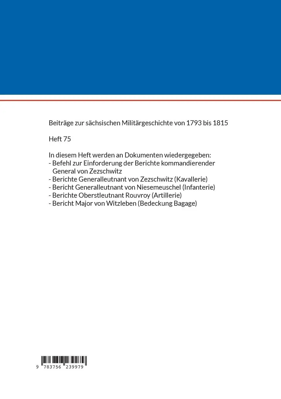 Rückseite: 9783756239979 | Die Berichte der sächsischen Truppen aus dem Feldzug 1806 (X) | Titze