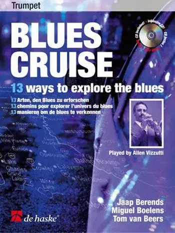 Cover: 9789043119979 | Blues Cruise | 13 ways to explore the blues | Boelens | Buch + CD