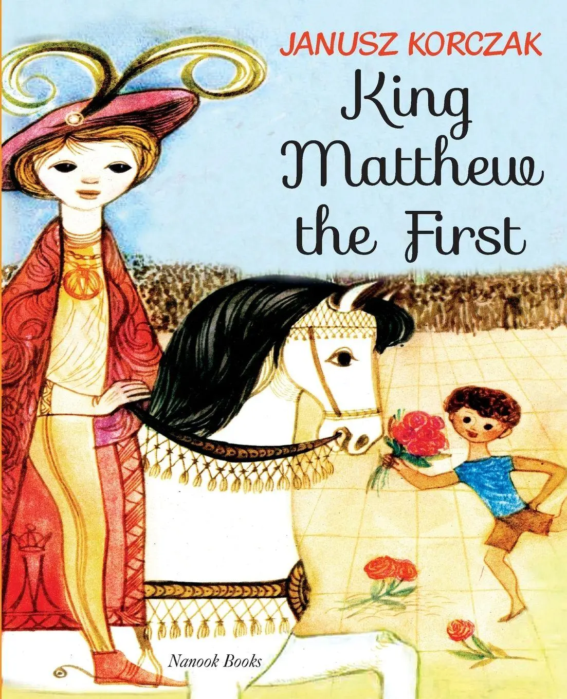 Cover: 9798349389979 | King Matthew the First | Janusz Korczak | Taschenbuch | Englisch