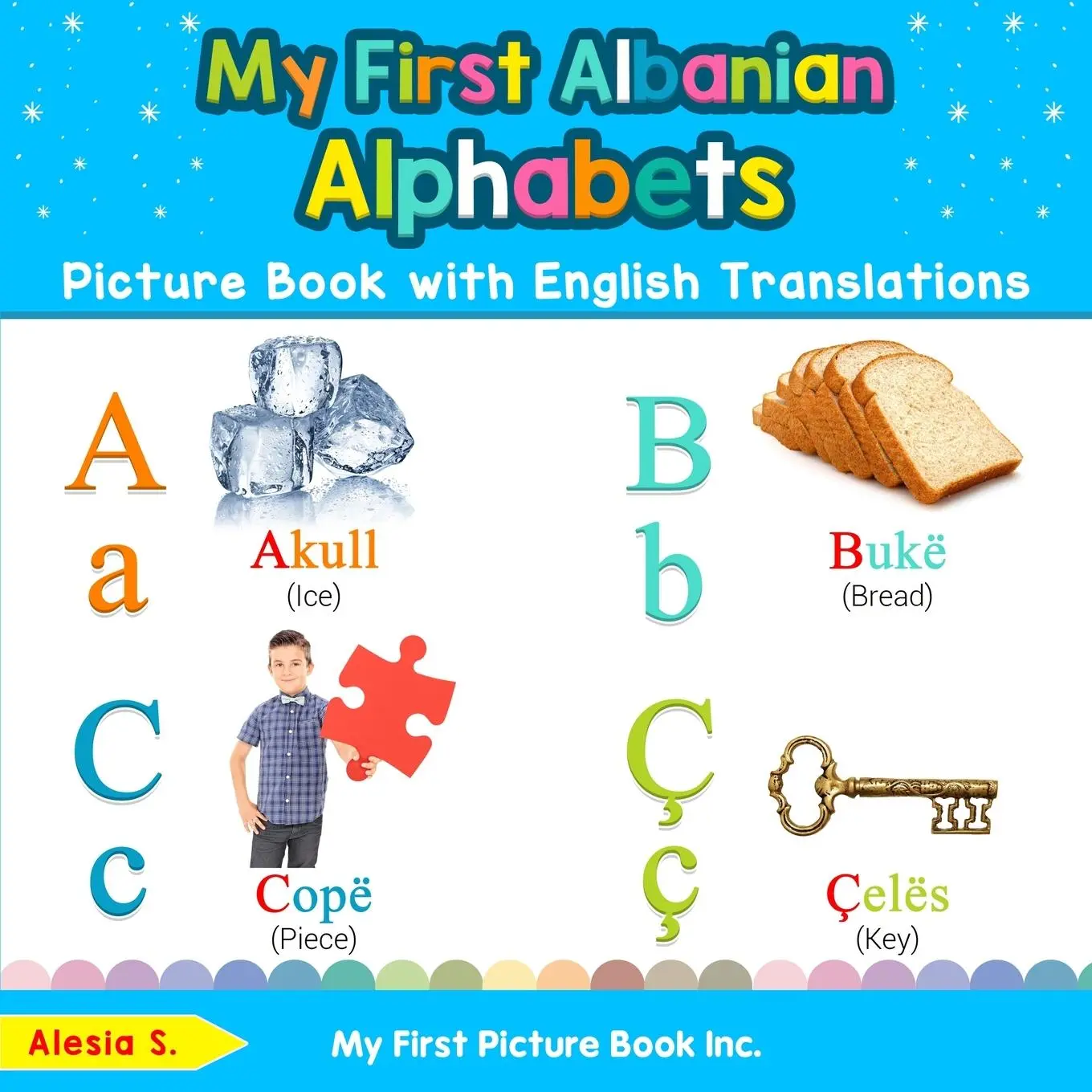 Cover: 9780369600080 | My First Albanian Alphabets Picture Book with English Translations | S