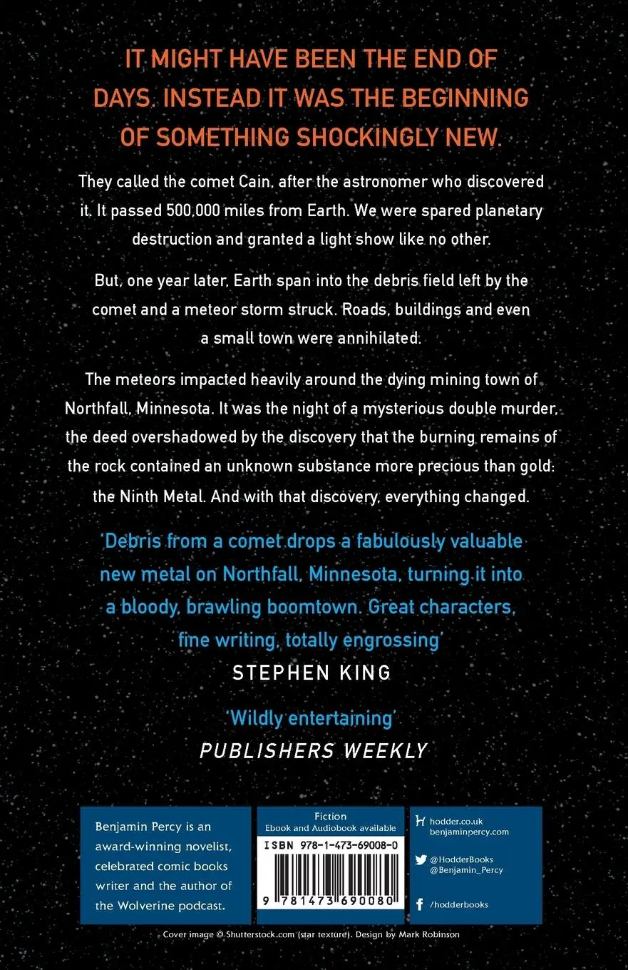 Rückseite: 9781473690080 | The Ninth Metal | The Comet Cycle Book 1 | Benjamin Percy | Buch