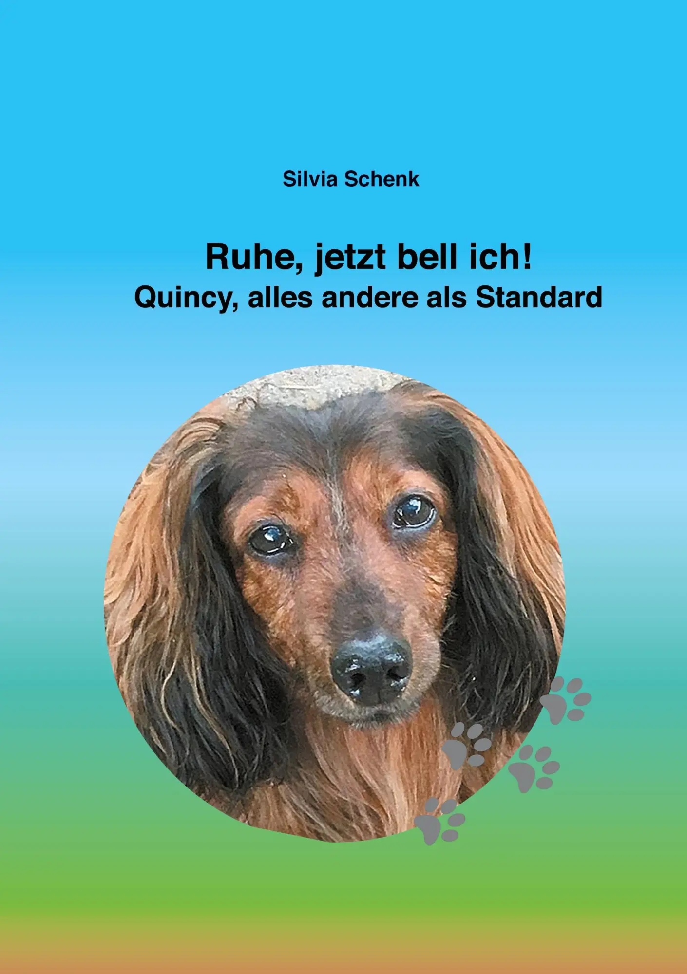 Cover: 9783753420080 | Ruhe, jetzt bell ich! | Quincy, alles andere als Standard | Schenk