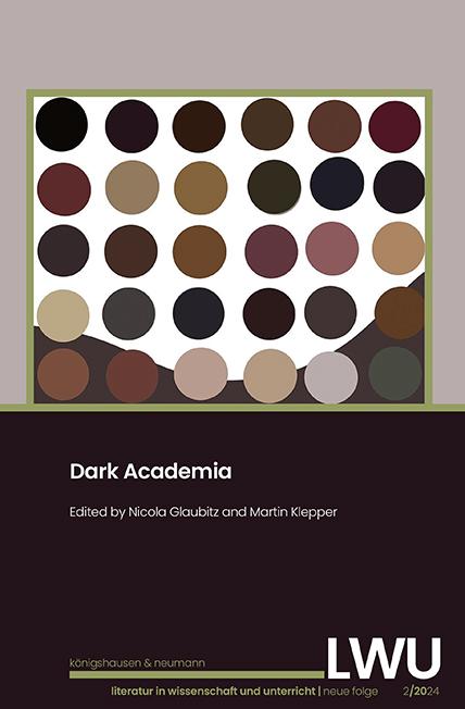 Cover: 9783826090080 | Dark Academia. LWU Literatur in Wissenschaft und Unterricht | Buch