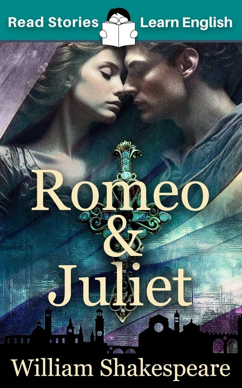 Cover: 9781914600180 | Romeo and Juliet | CEFR level A1+ (ELT Graded Reader) | Karen Kovacs