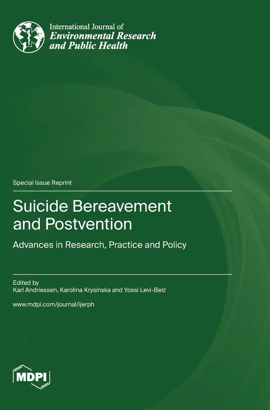 Cover: 9783036580180 | Suicide Bereavement and Postvention | Buch | Englisch | 2023 | MDPI AG