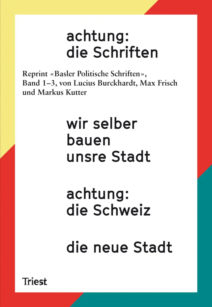 Cover: 9783038630180 | achtung: die Schriften | Lucius Burckhardt (u. a.) | Taschenbuch