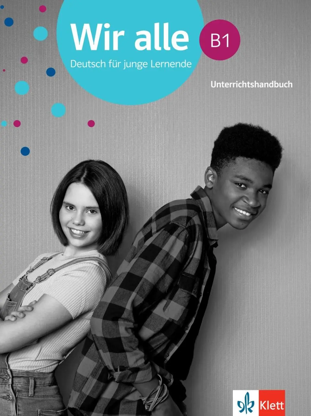 Cover: 9783126740180 | Wir alle B1 | Deutsch für junge Lernende | Anna Pilaski | Taschenbuch