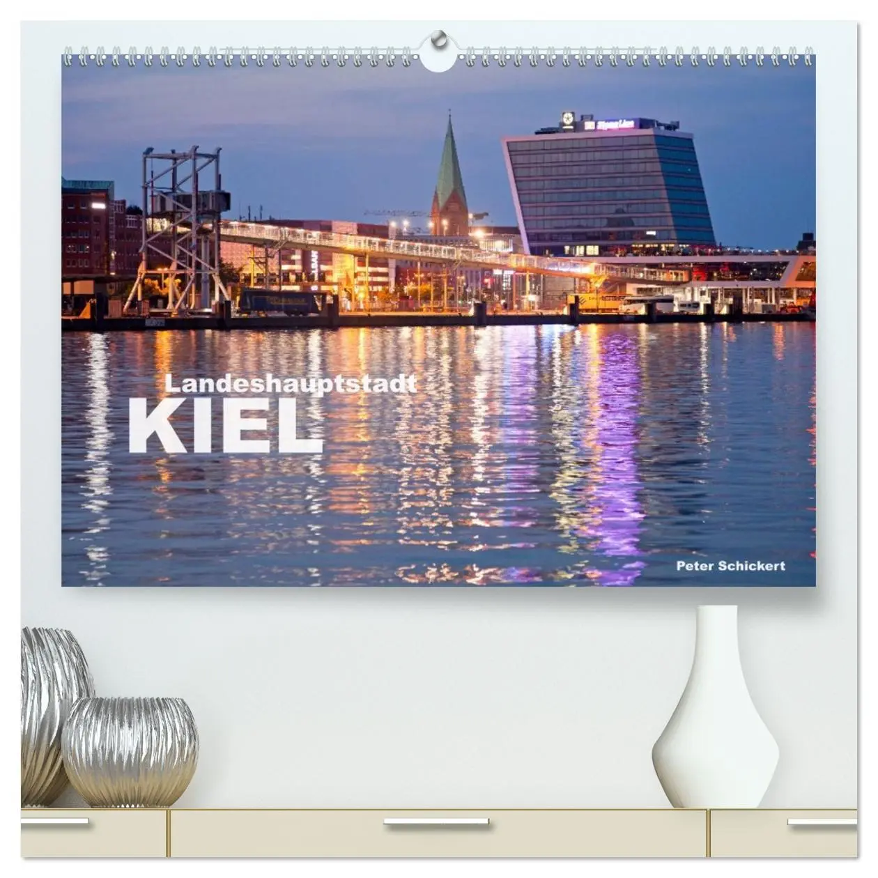 Cover: 9783516040180 | Landeshauptstadt Kiel (hochwertiger Premium Wandkalender 2026 DIN...