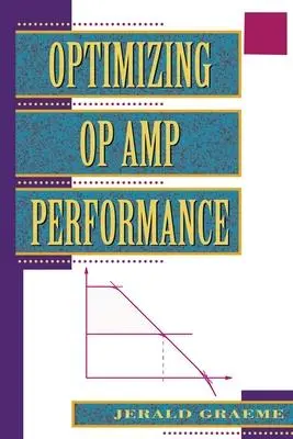 Cover: 9780071590280 | Optimizing Op Amp Performance | Jerald G. Graeme | Taschenbuch | 1996