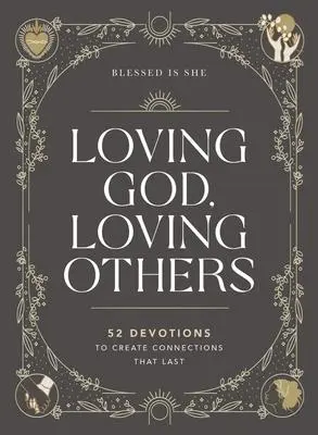 Cover: 9781400230280 | Loving God, Loving Others | Blessed Is She | Buch | Gebunden | 2022