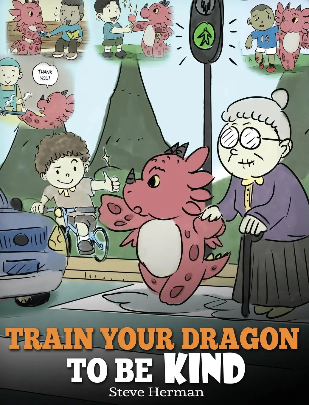 Cover: 9781948040280 | Train Your Dragon To Be Kind | Steve Herman | Buch | Gebunden | 2018