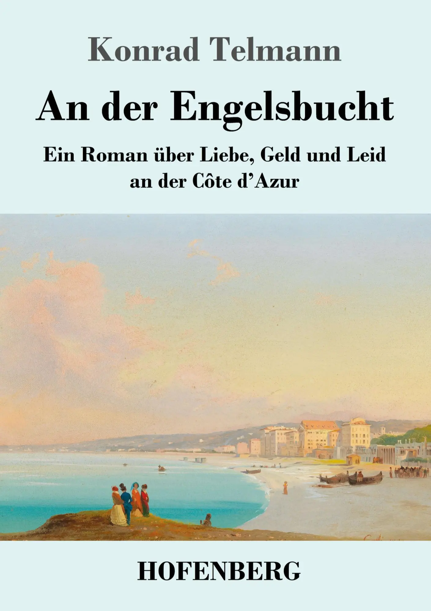 Cover: 9783743740280 | An der Engelsbucht | Konrad Telmann | Taschenbuch | 200 S. | Deutsch