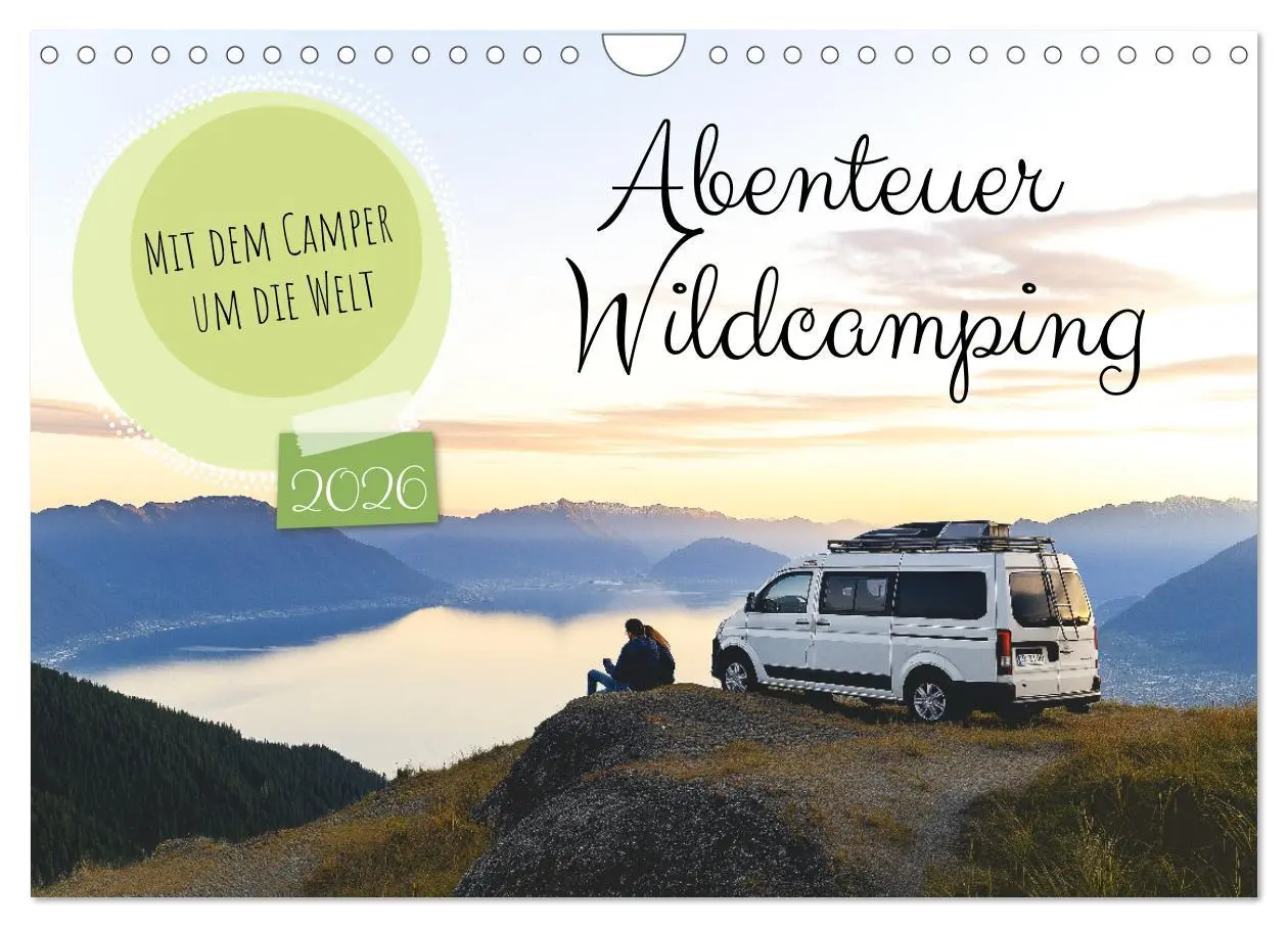 Cover: 9783457310380 | Abenteuer Wildcamping - Mit dem Camper um die Welt (Wandkalender...