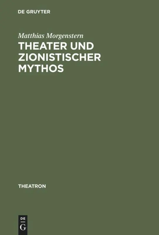 Cover: 9783484660380 | Theater und zionistischer Mythos | Matthias Morgenstern | Buch | VI