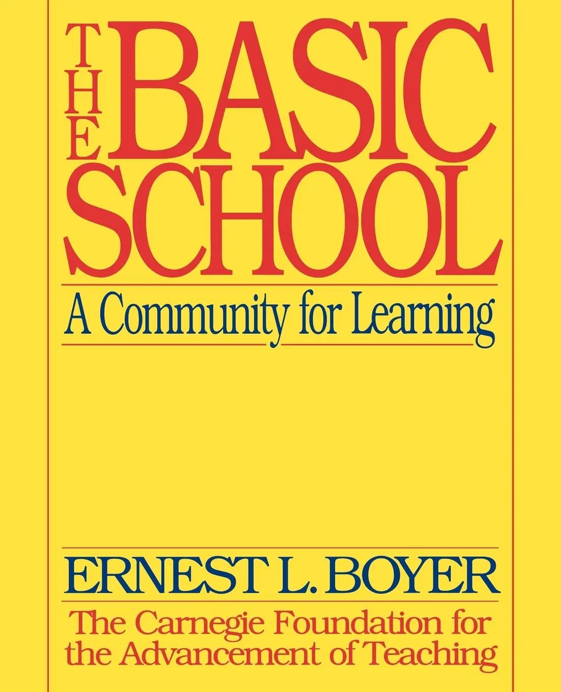 Cover: 9780931050480 | Basic School Community for Learning | Ernest L Boyer | Taschenbuch