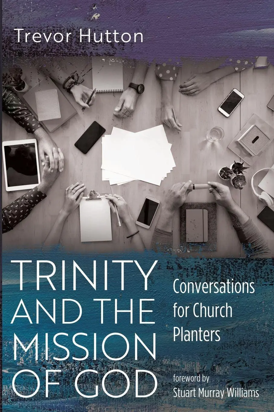 Cover: 9781666700480 | Trinity and the Mission of God | Trevor Hutton | Taschenbuch | 2026