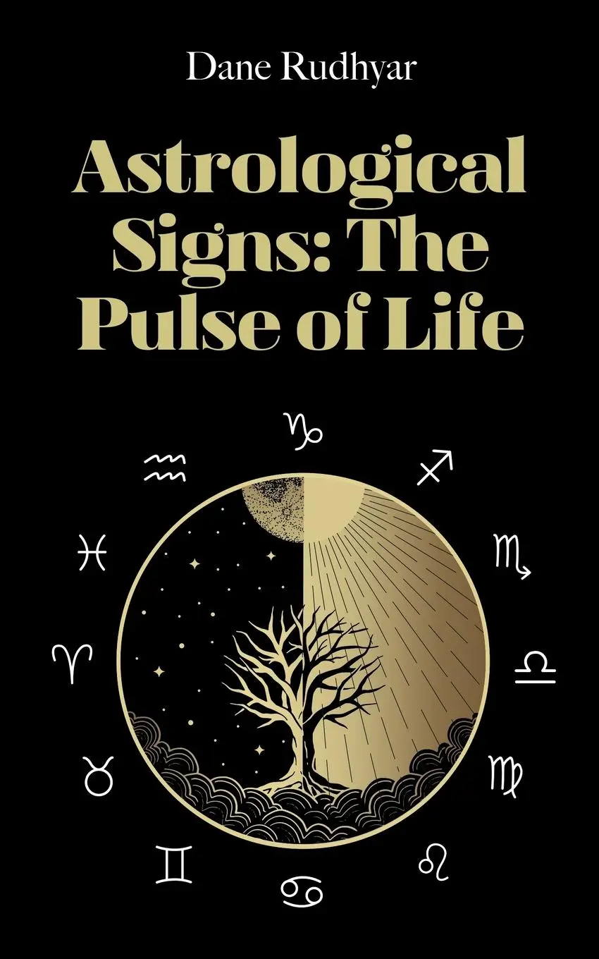 Cover: 9781732650480 | Astrological Signs | The Pulse of Life | Dane Rudhyar | Taschenbuch