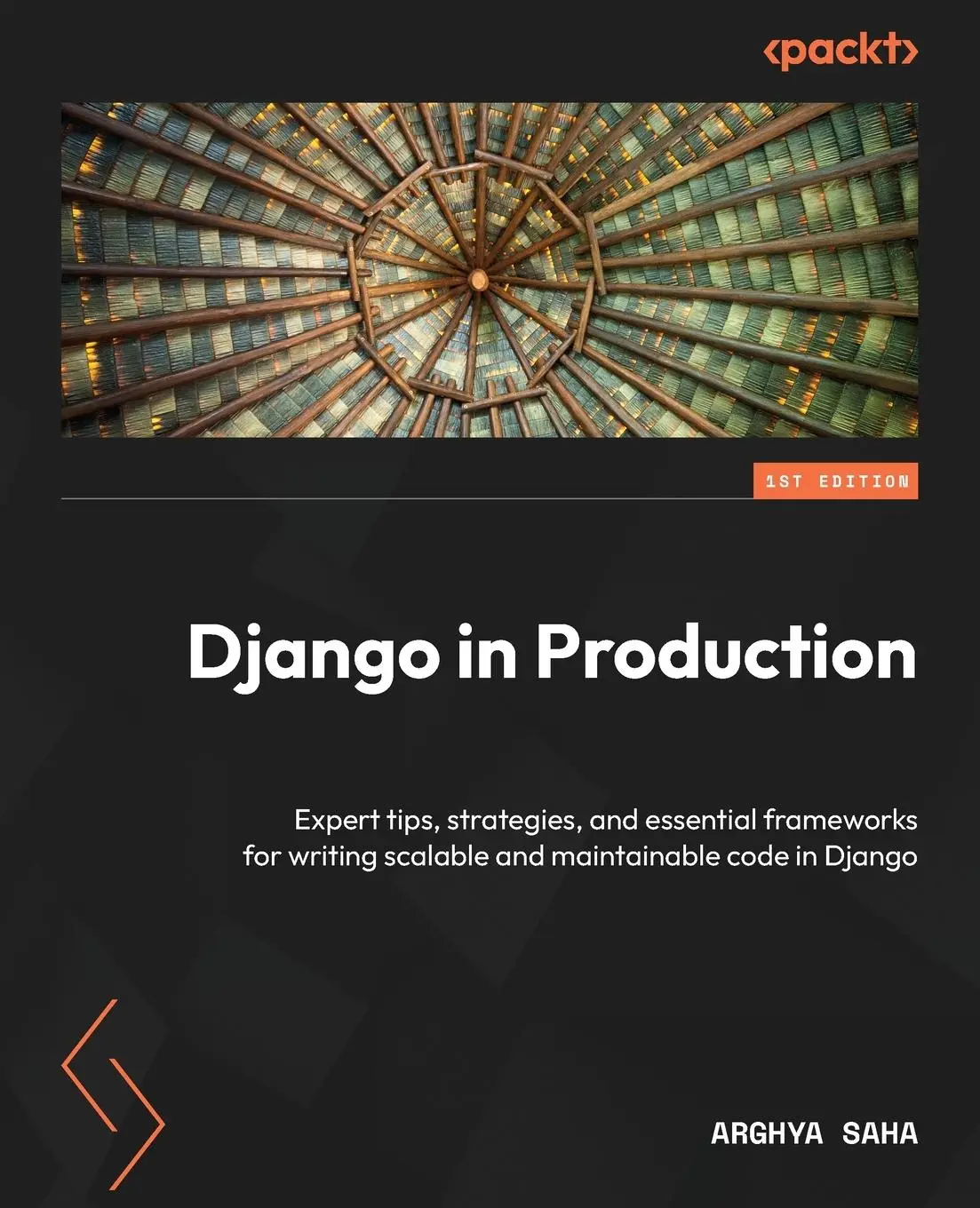 Cover: 9781804610480 | Django in Production | Arghya Saha | Taschenbuch | Englisch | 2024