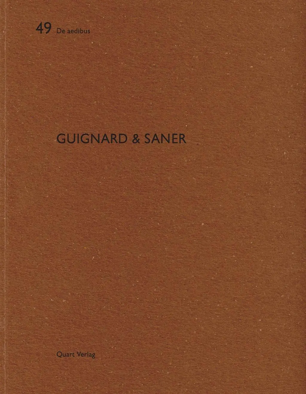 Cover: 9783037610480 | Guignard &amp; Saner | Dt/engl, De aedibus 49 | Martin Tschanz | Buch