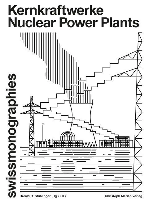Cover: 9783039690480 | Kernkraftwerke / Nuclear Power Plants | Christina Haas (u. a.) | Buch