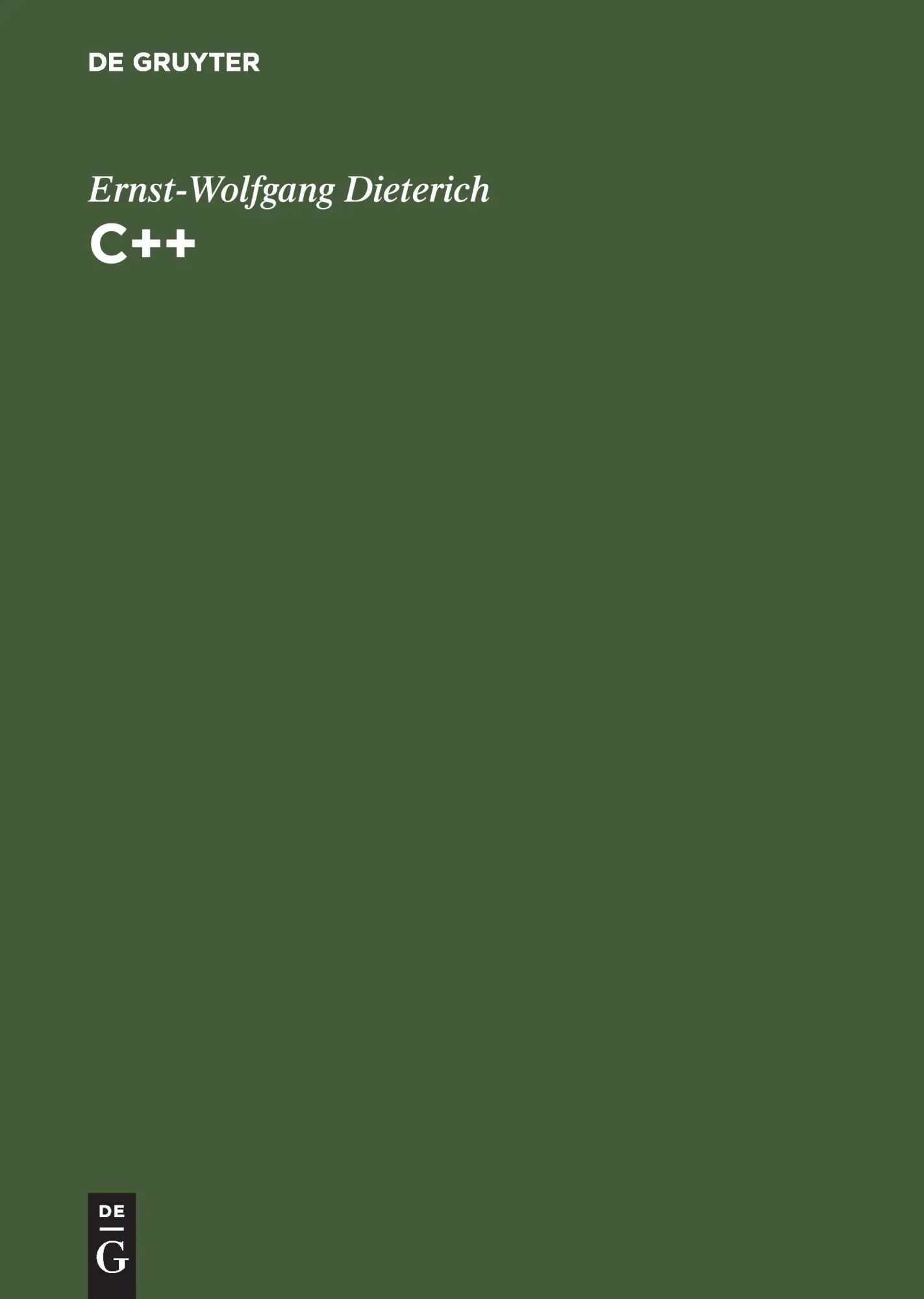 Cover: 9783486250480 | C++ | Ernst-Wolfgang Dieterich | Buch | VIII | Deutsch | 2000