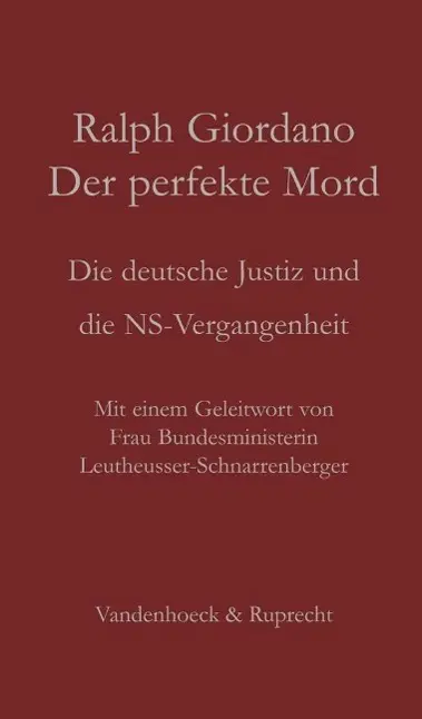 Cover: 9783525300480 | Der perfekte Mord | Die deutsche Justiz und die NS-Vergangenheit