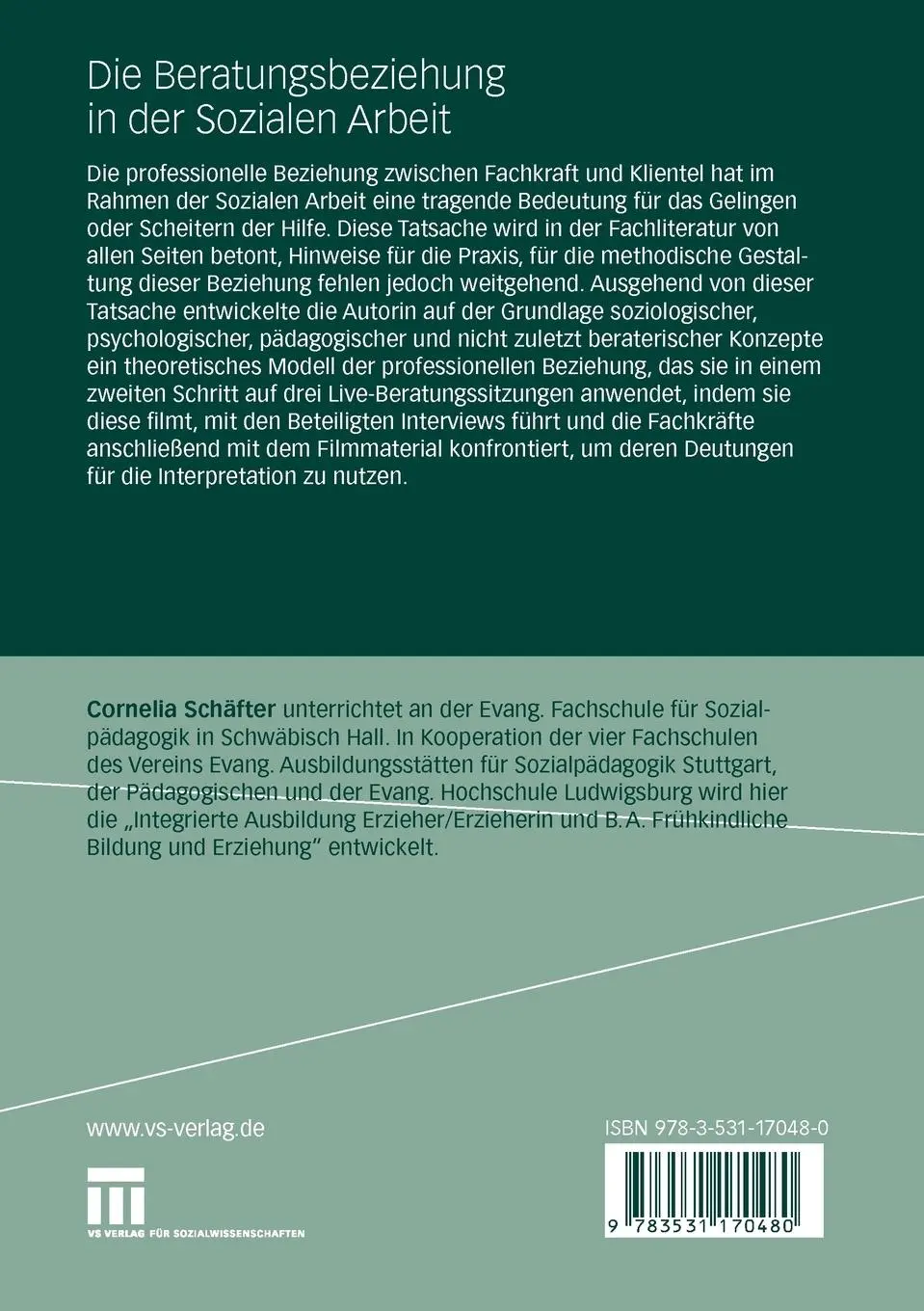 Rückseite: 9783531170480 | Die Beratungsbeziehung in der Sozialen Arbeit | Cornelia Schäfter