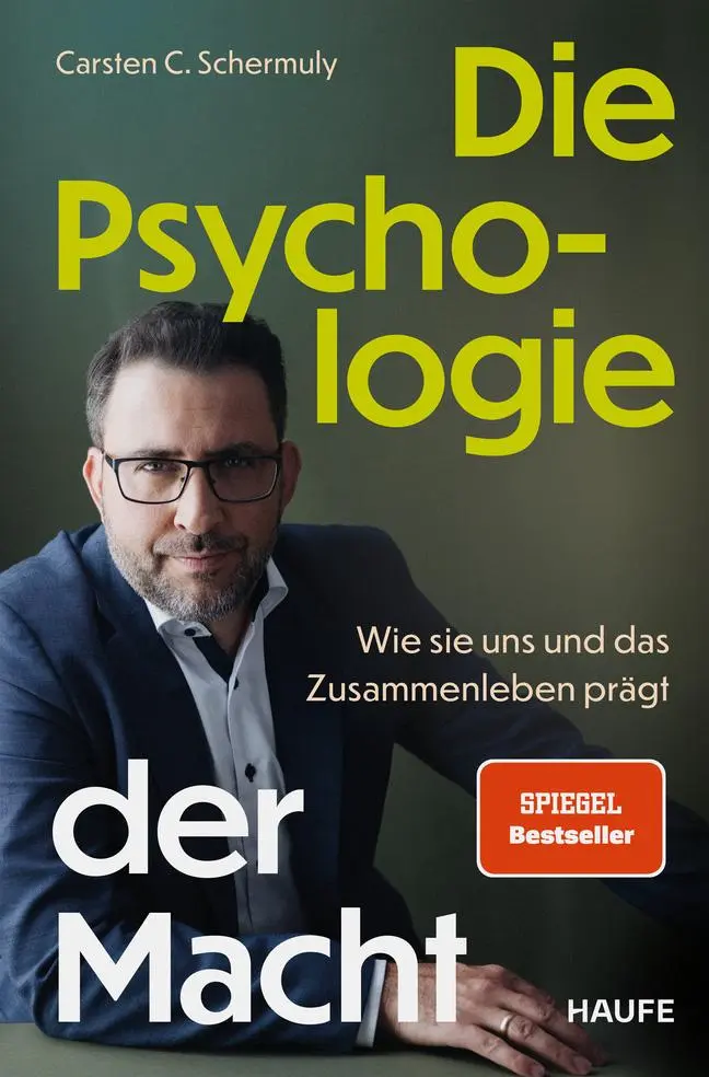 Cover: 9783689510480 | Die Psychologie der Macht | Carsten C. Schermuly | Taschenbuch | 2025