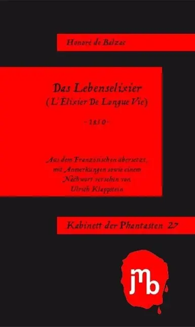 Cover: 9783940970480 | Das Lebenselixier | Honoré de Balzac | Taschenbuch | 46 S. | Deutsch