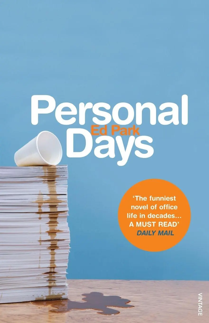 Cover: 9780099520580 | Personal Days | Ed Park | Taschenbuch | Englisch | 2009 | Vintage