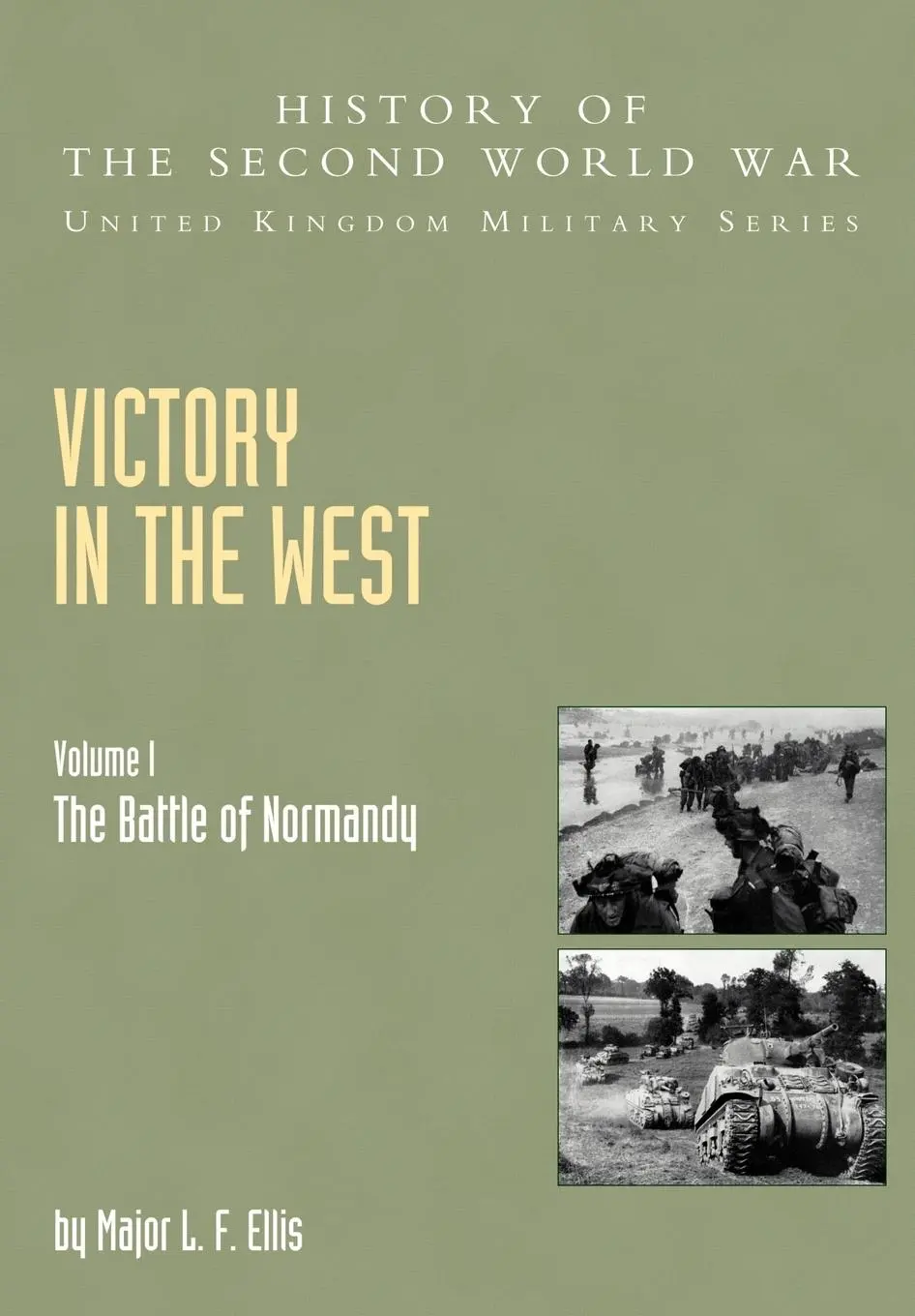 Cover: 9781845740580 | Victory in the West | L. F. Ellis | Taschenbuch | Englisch | 2004